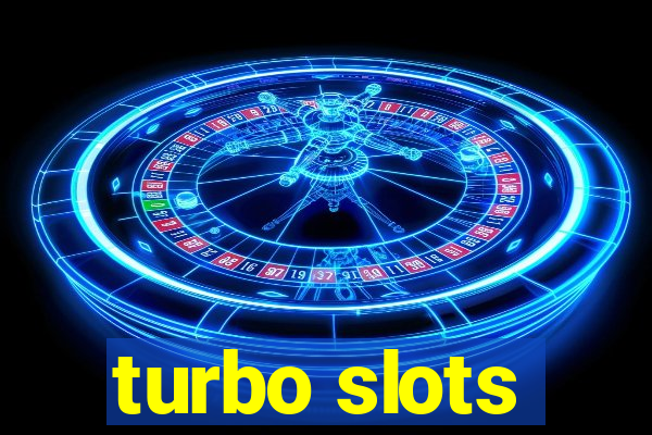 turbo slots